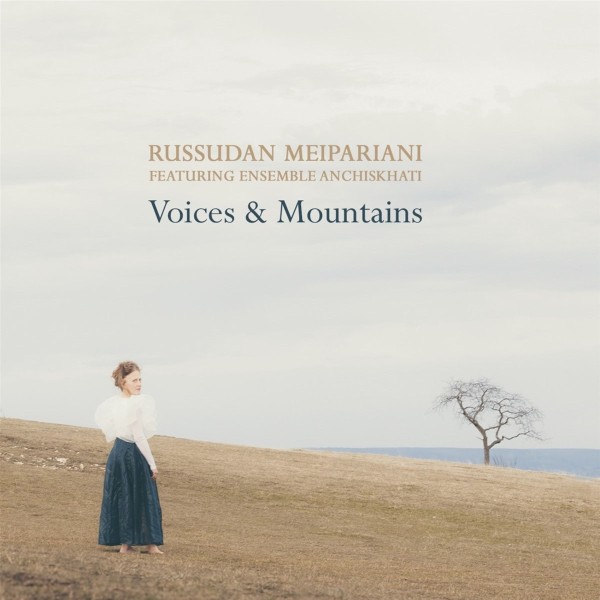 Russudan Meipariani: Voices & Mountains CD