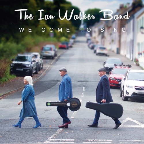 The Ian Walker Band: We Come To Sing CD