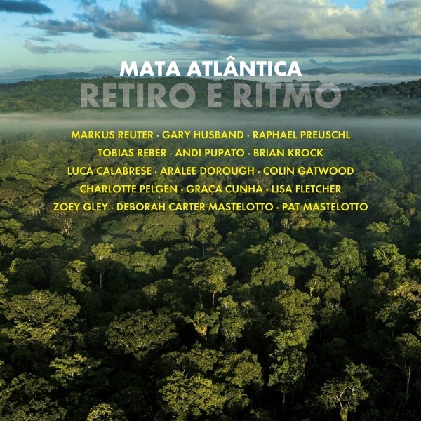 Mata Atlântica: Retiro E Ritmo CD