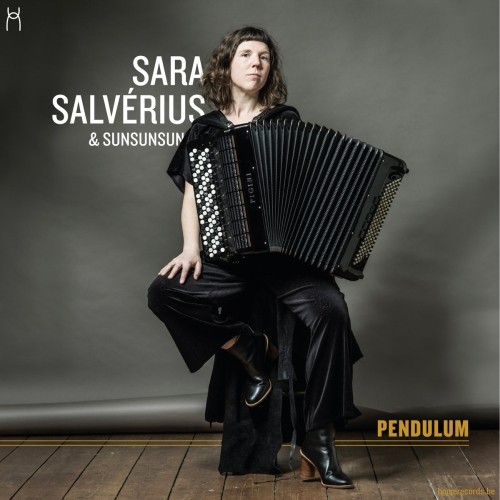 Salverius, Sara & SunSunSun - Pendulum CD