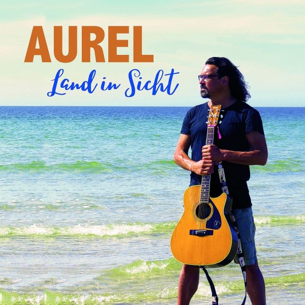 Aurel - Land in Sicht CD
