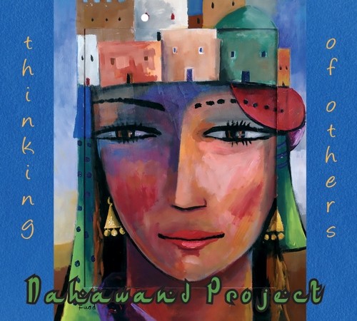 Nahawand Project: Thinking Of Others CD