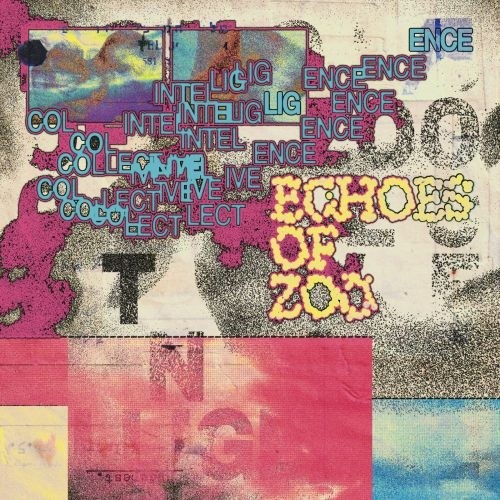 Echoes Of Zoo: Collective Intelligence CD
