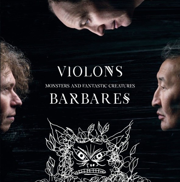 Violons Barbares - Monsters And Fantastic Creatures 2LP