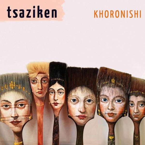 Tsaziken - Khoronishi CD