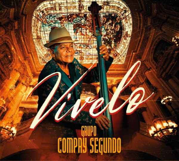 GRUPO COMPAY SEGUNDO - Vivelo CD