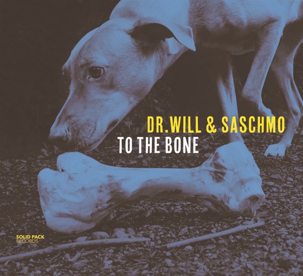 Dr. Will Saschmo To The Bone CD