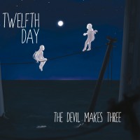 Twelfth Day - The Devil Makes Three CD Twelfth Day - The Devil Makes Three CD