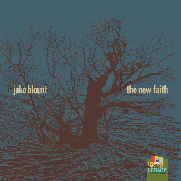 Jake Blount - The New Faith CD