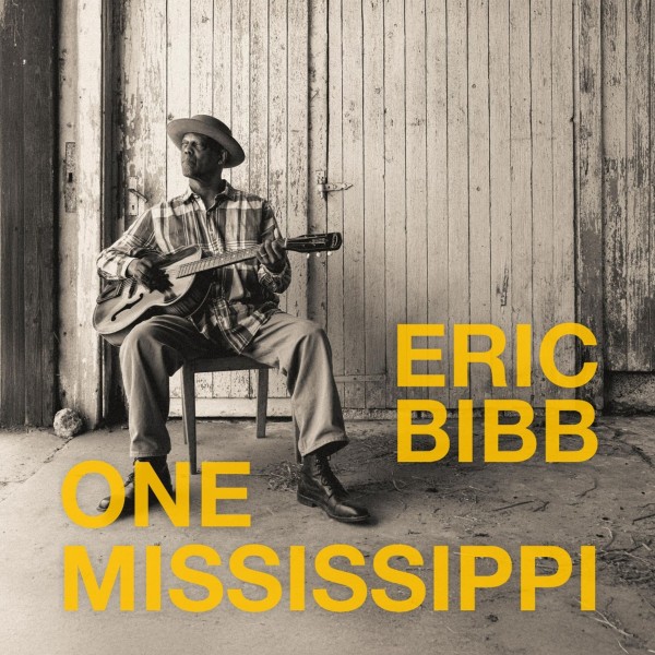 Eric Bibb: One Mississippi CD