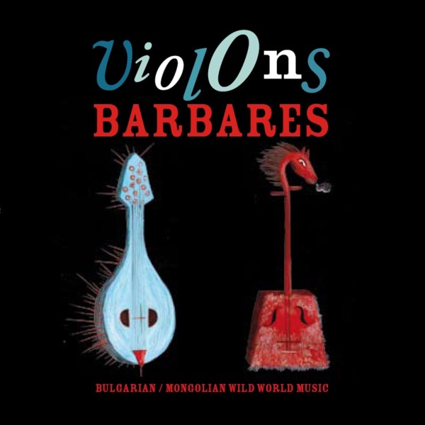 Violons Barbares: Violons Barbares LP