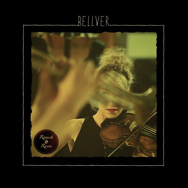 Ramsch & Rosen - Bellver CD