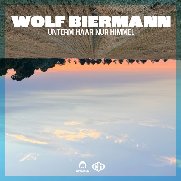 Wolf Biermann: Unterm Haar Nur Himmel 2LP