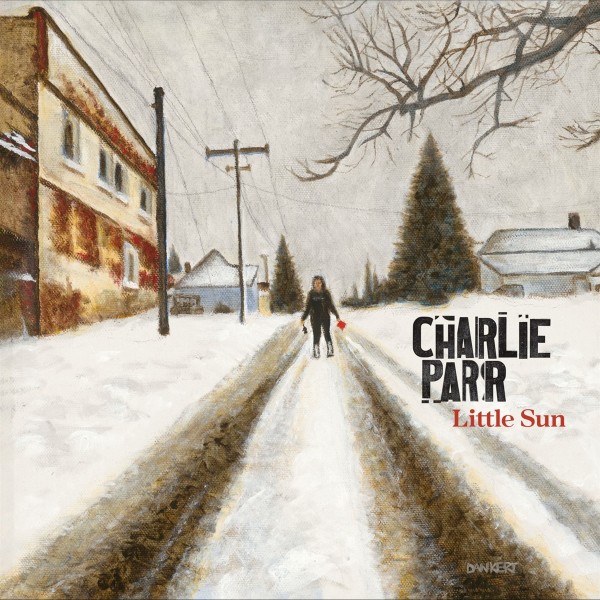 Charlie Parr - Little Sun CD