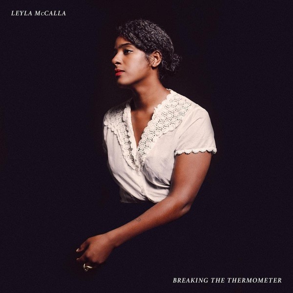 Leyla McCalla - Breaking the Thermometer CD