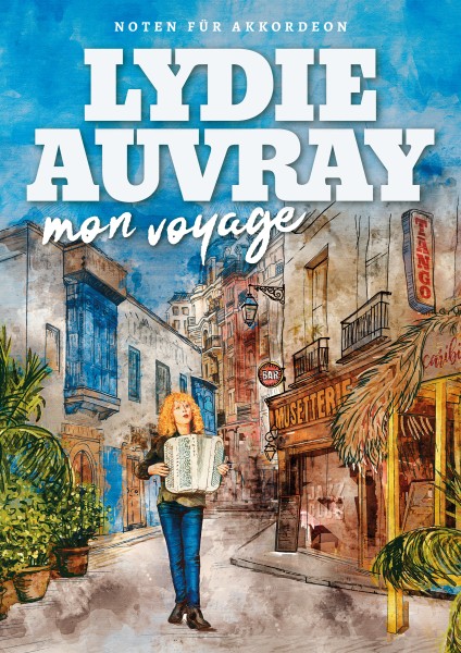 Lydie Auvray - mon voyage Notenheft + Play Along CD