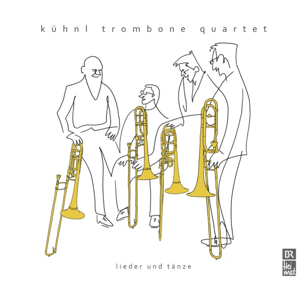 Kühnl Trombone Quartet - Lieder und Tänze CD