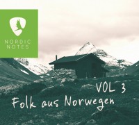 VA - Nordic Notes Vol. 3: Folk aus Norwegen CD VA - Nordic Notes Vol. 3: Folk aus Norwegen CD