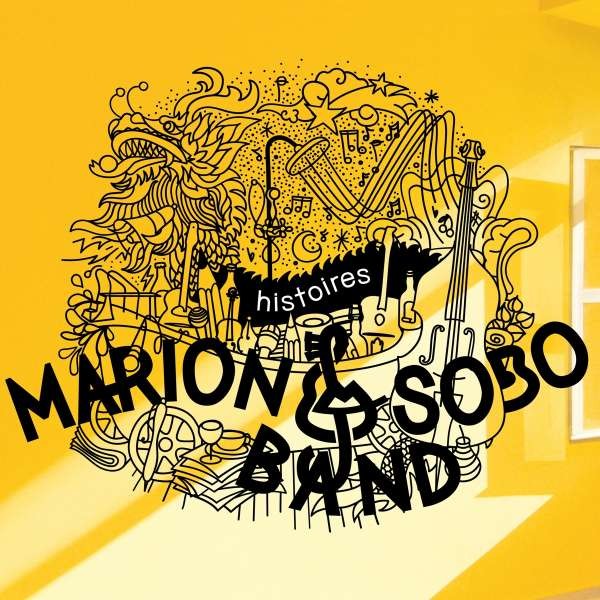 Marion & Sobo Band: Histoires CD