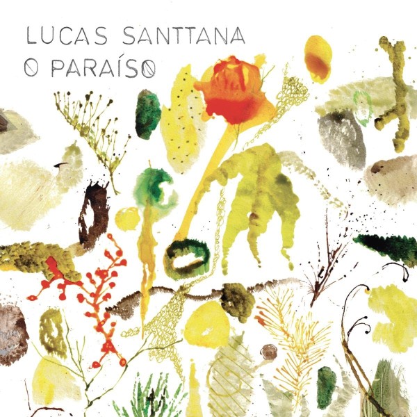 Lucas Santtana: O Paraíso CD