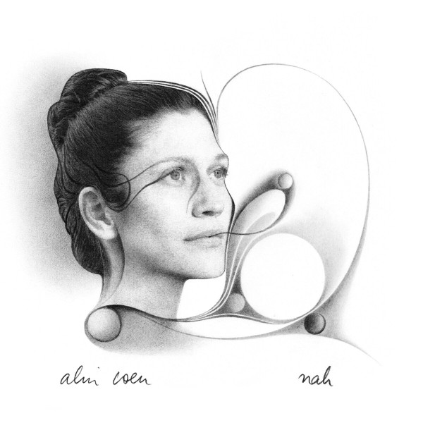 Alin Coen: Nah LP