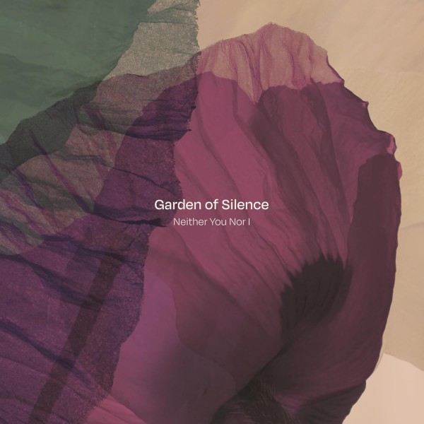 Garden of Silence: Neither You Nor I CD
