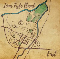 Iona Fyfe Band - East CDEP Iona Fyfe Band - East CDEP