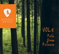 VA - Nordic Notes Vol. 5: Folk from Estonia CD VA - Nordic Notes Vol. 5: Folk from Estonia CD