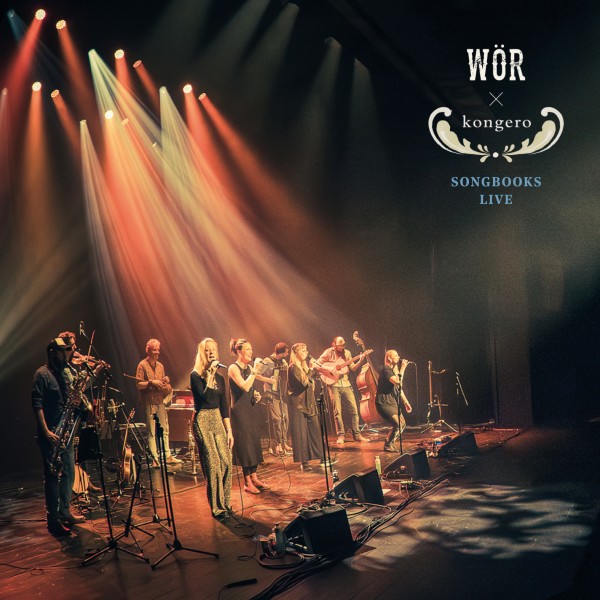 WÖR x Kongero - Songbooks Live CD