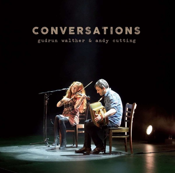 Gudrun Walther & Andy Cutting: Conversations CD
