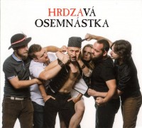 HRDZA - Hrdzavá Osemnástka CD HRDZA - Hrdzavá Osemnástka CD