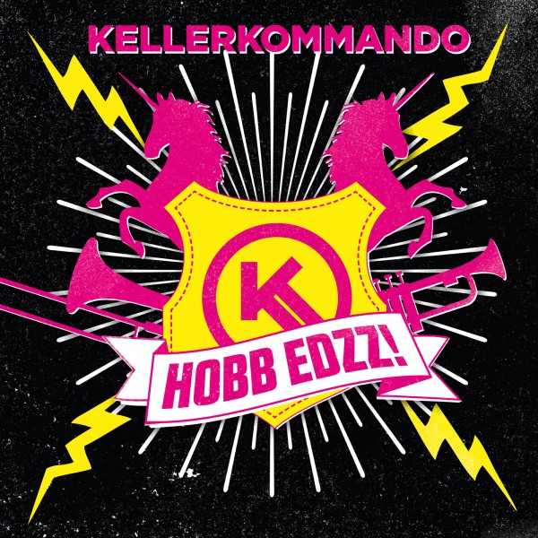 Kellerkommando - Hobb Edzz! CD