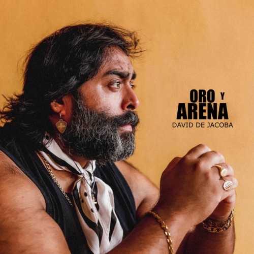 David De Jacoba: Oro Y Arena LP