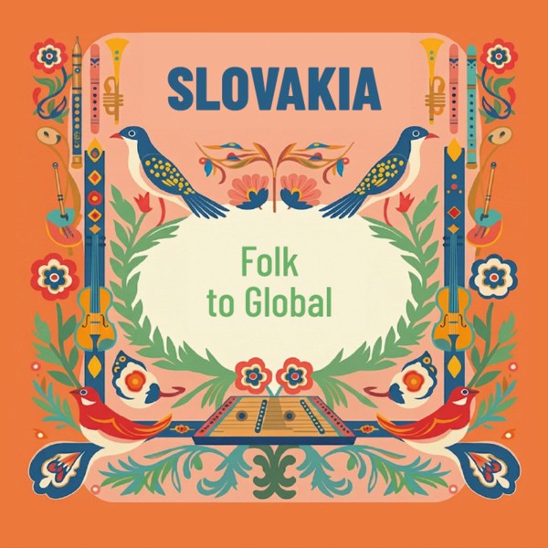 VA - Slovakia: Folk to Global CD