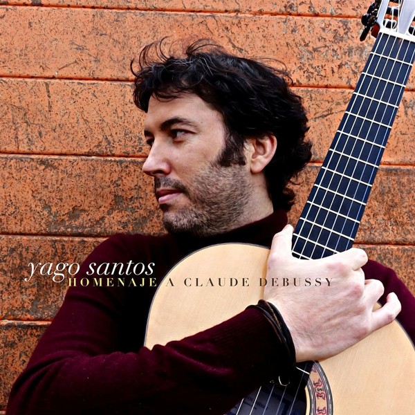 Yago Santos - Homenaje a Claude Debussy CD