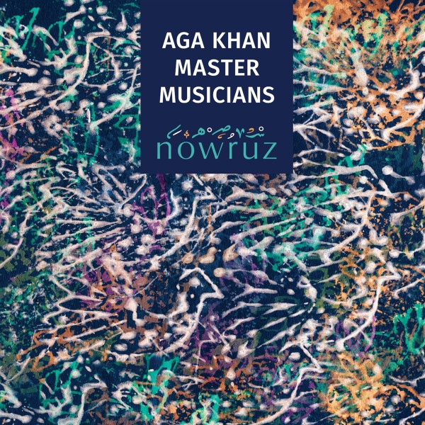 Aga Khan Master Musicians - Nowruz CD