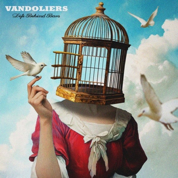 Vandoliers - Life Behind Bars CD