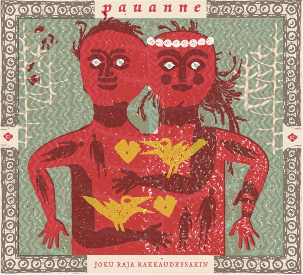 Pauanne - Joku Raja Rakkaudesakin CD