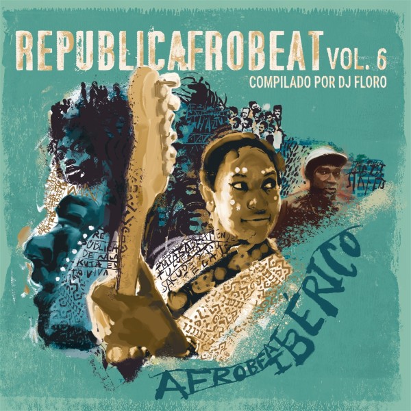 VA - Republicafrobeat vol.6 - Afrobeat Ibérico LP