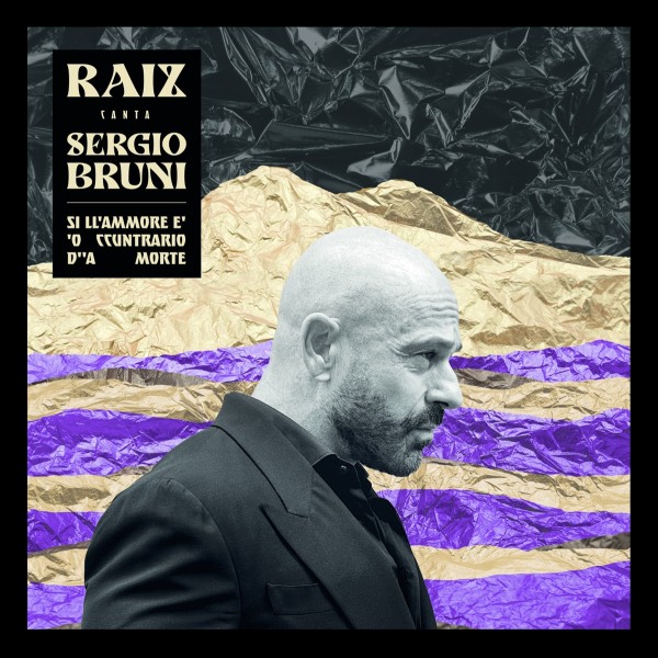 Raiz & Radicanto - Si Ll'Ammore È 'O Ccuntrario D''Morte CD