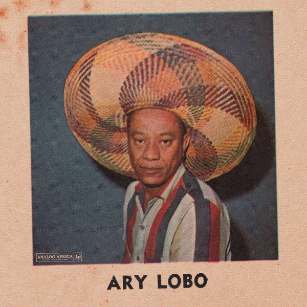 Ary Lobo: Ary Lobo - 1958-1966 LP