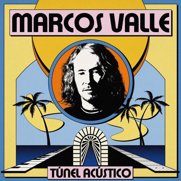 Marcos Valle: Túnel Acústico CD