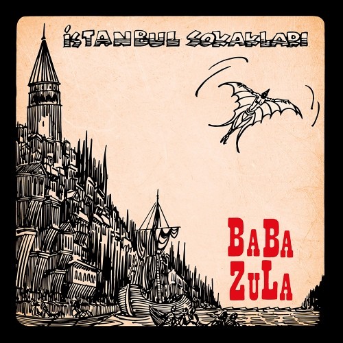 Baba Zula: Istanbul Sokaklari LP