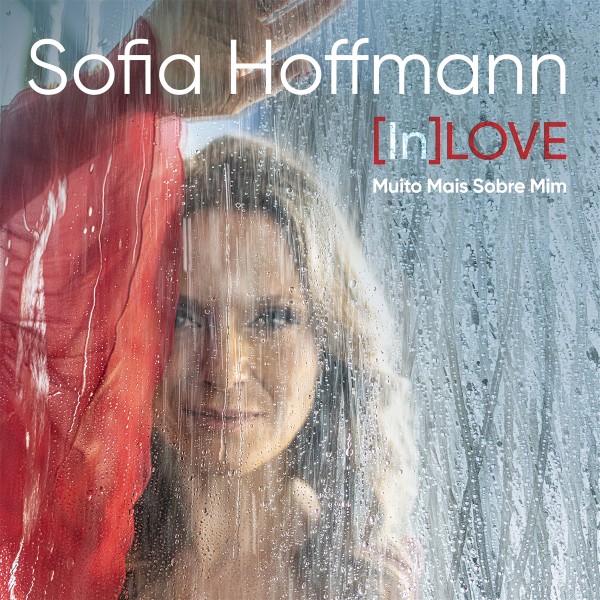 Sofia Hoffmann - [In]LOVE Muito Mais Sobre Mim CD