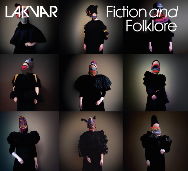 Lakvar - Fiction and Folkore CD