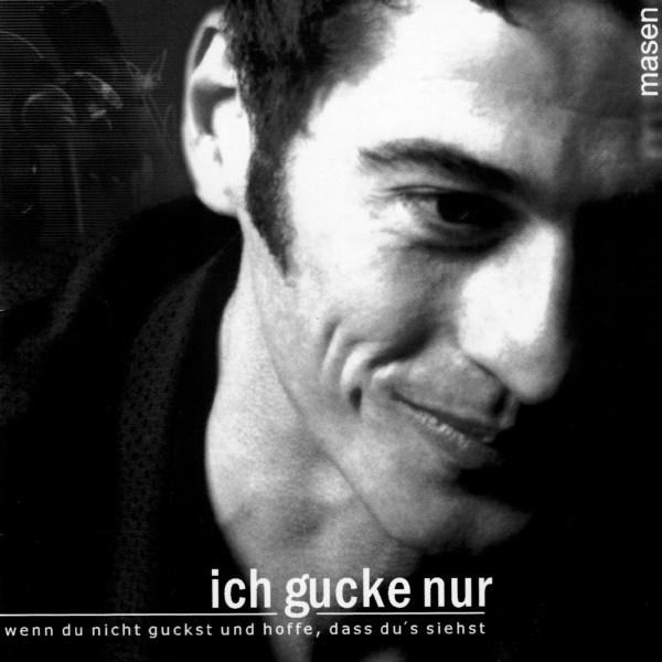 Masen Abou-Dakn - Ich gucke nur, wenn du nicht guckst CD