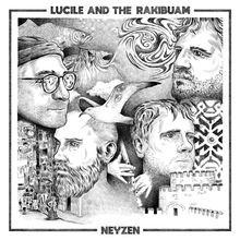 Lucile and the Raki Buam - Neyzen 12" Maxi Vinyl