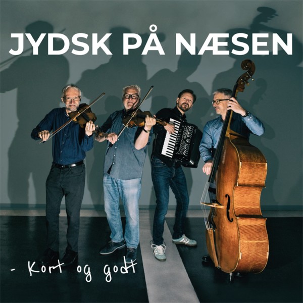 Jydsk på Næsen - Kort og godt CD