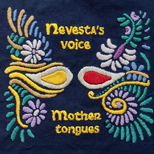 Nevesta's Voice - Mother Tongues CD