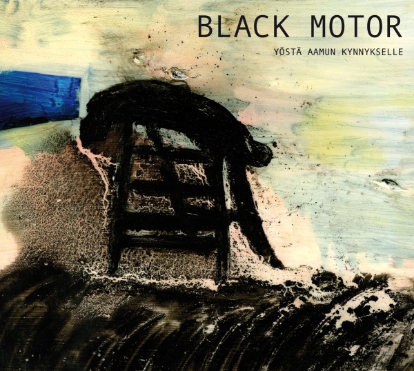 Black Motor - Yöstä Aamun Kynnykselle CD